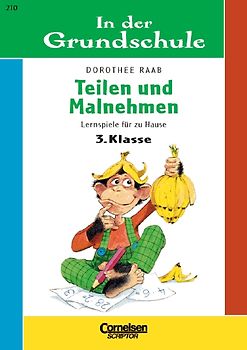 3. Schuljahr - Teilen und Malnehmen
