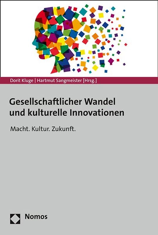 Gesellschaftlicher Wandel und kulturelle Innovationen