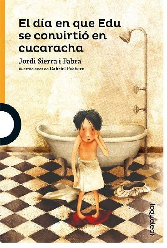 El día en que Edu se convirtió en cucaracha