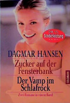 Zucker auf der Fensterbank /Der Vamp im Schlafrock