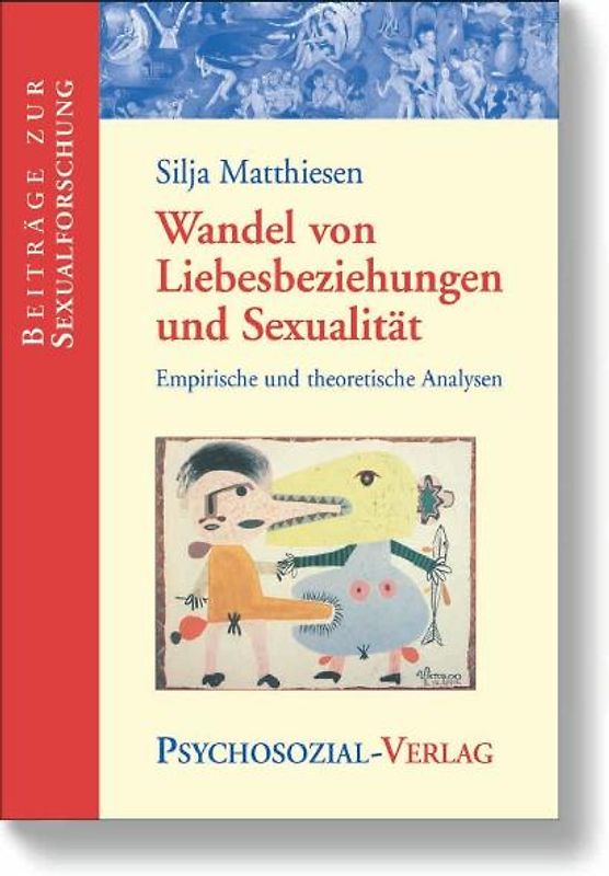 Wandel von Liebesbeziehungen und Sexualität