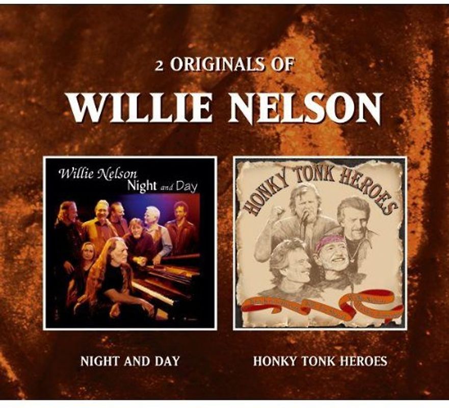 Willie Nelson - Night and Day/Honky Tonk Heroes