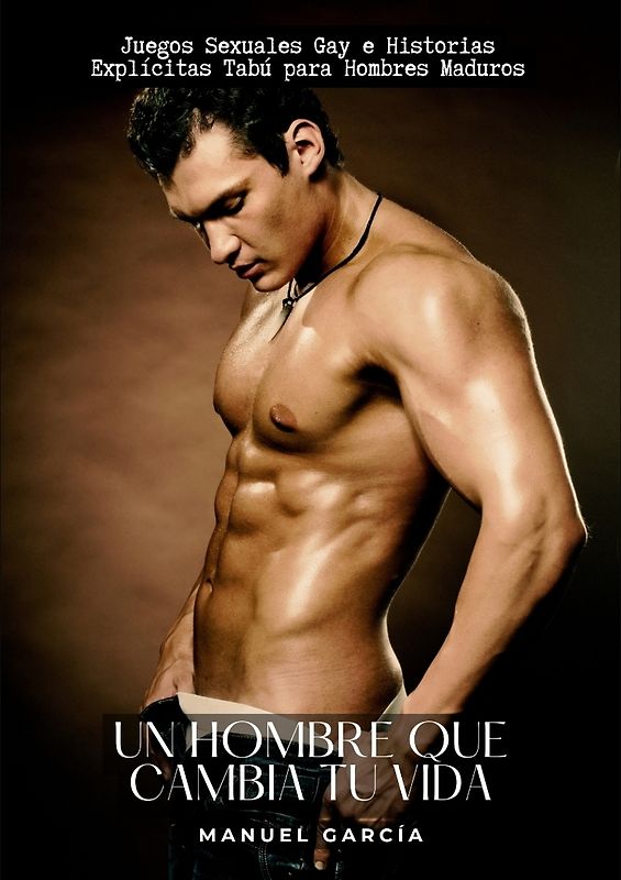 Un hombre que cambia tu vida