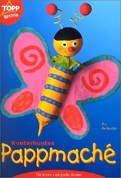 Kunterbuntes Pappmaché