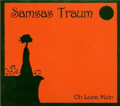 Samsas Traum - Oh Luna Mein