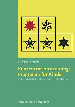 Konzentrationstrainings-Programm für Kinder. Arbeitsheft II: 1. und 2. Schulklasse