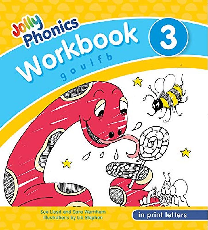 Jolly Phonics Workbook 3: In Print Letters: G, O, U, L, F, B