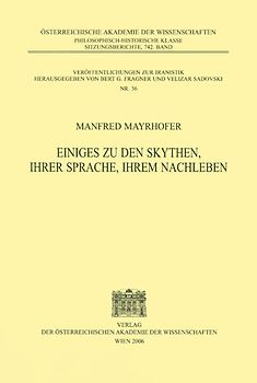 Einiges zu den Skythen, ihrer Sprache, ihrem Nachleben