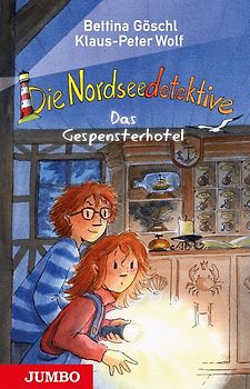 Die Nordseedetektive (Band 2) – Das Gespensterhotel