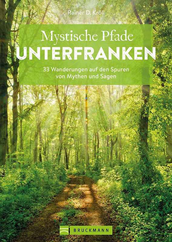 Mystische Pfade Unterfranken