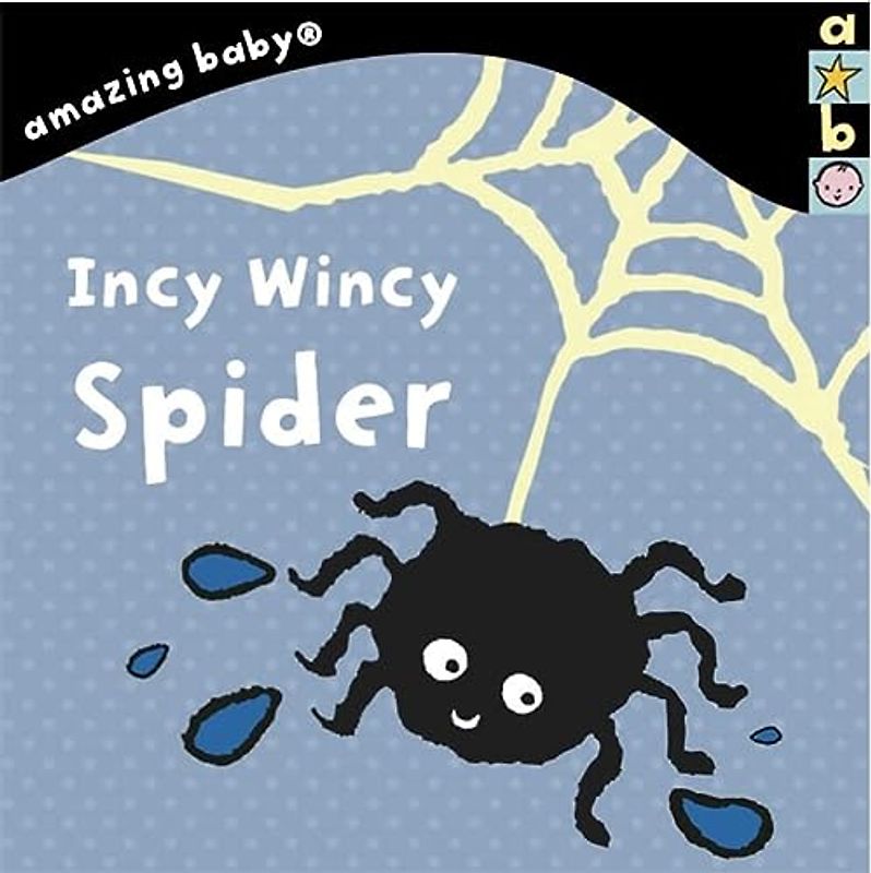 Incy Wincy Spider: Amazing Baby