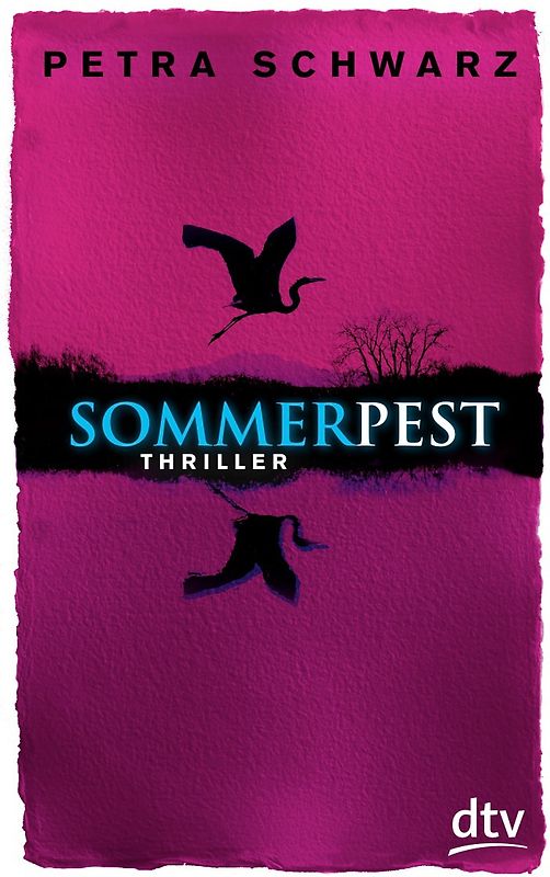 Sommerpest. Thriller
