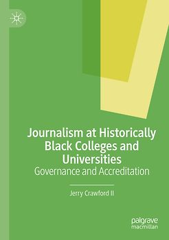 Journalism at Historically Black Colleges and Universities