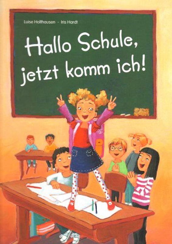 Hallo Schule, jetzt komm ich!