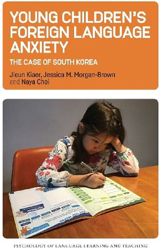 Young Children's Foreign Language Anxiety