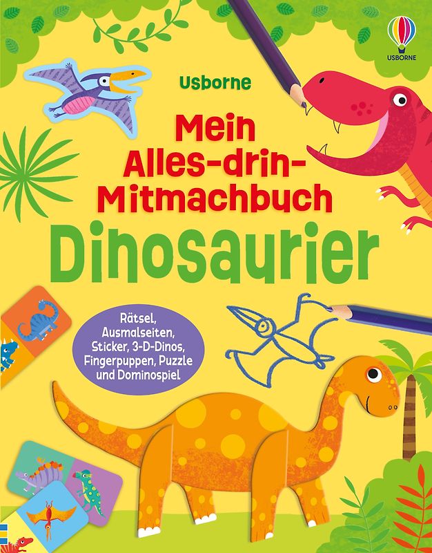 Mein Alles-drin-Mitmachbuch: Dinosaurier