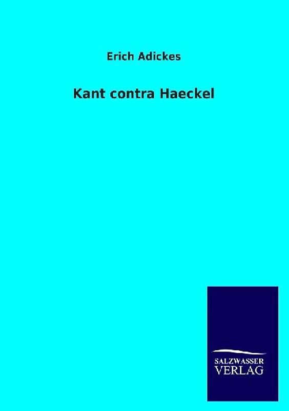 Kant contra Haeckel