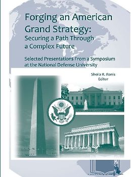 Forging an American Grand Strategy