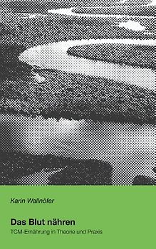 Das Blut nähren