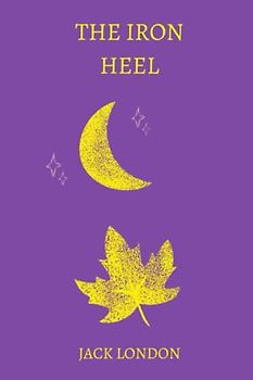 the iron heel by jack london