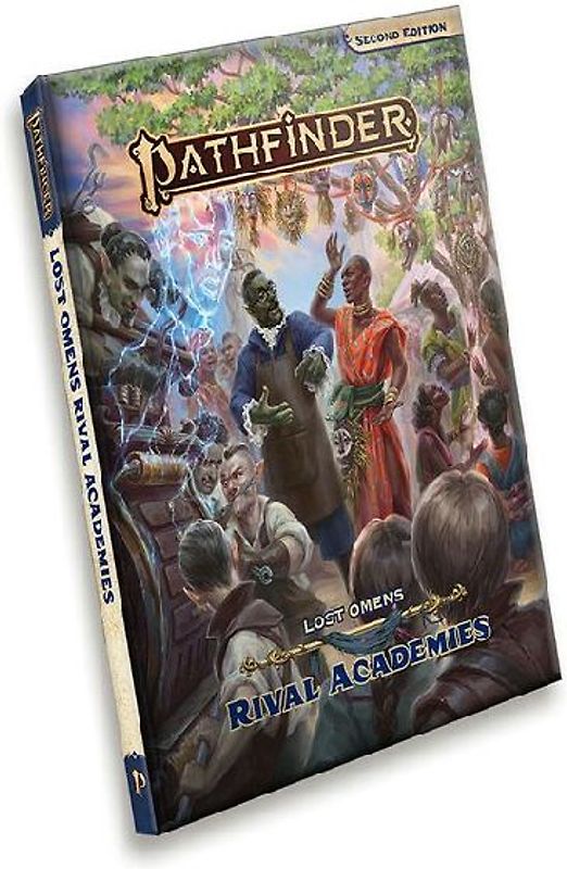 Pathfinder Lost Omens Rival Academies (P2)