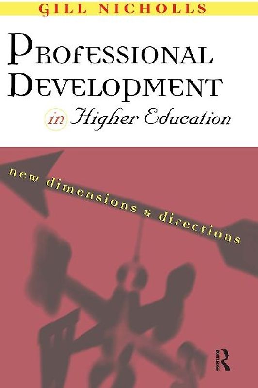 Professional Development in Higher Education