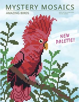 MYSTERY MOSAICS. Amazing birds.: Adult color by number book, 3х3 mm. sections. New palette!