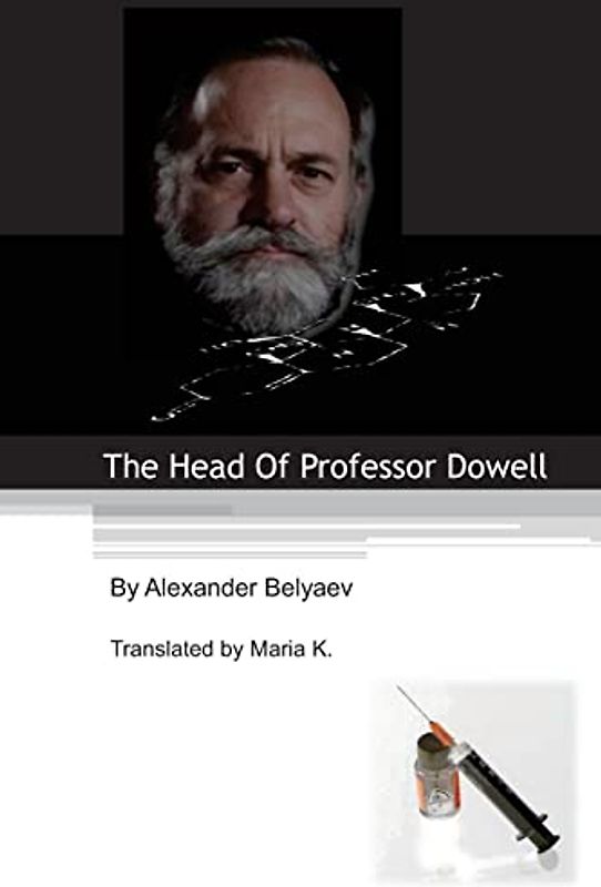 The Head Of Professor Dowell