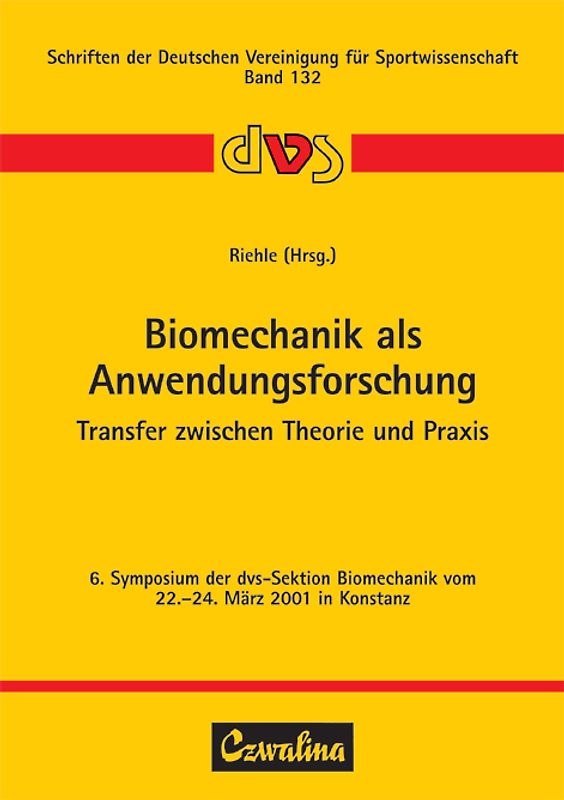 Biomechanik als Anwendungsforschung
