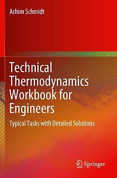 Technical Thermodynamics Workbook for Engineers