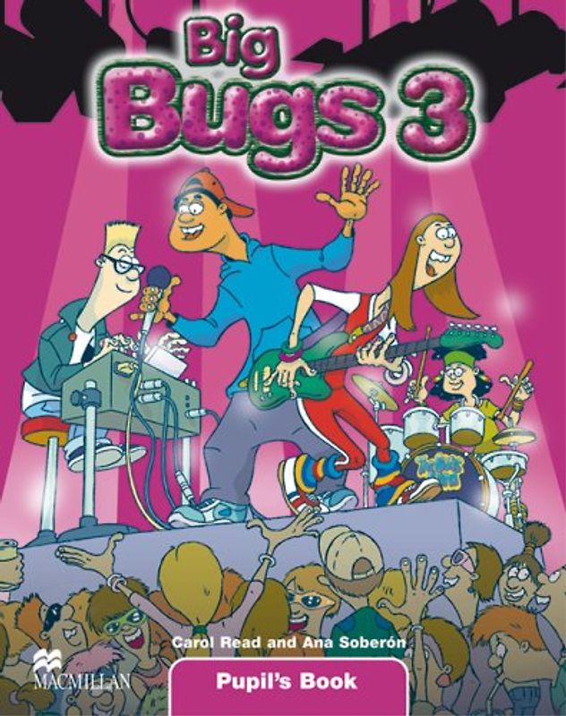 Big Bugs. Level 3 / Pupil’s Book