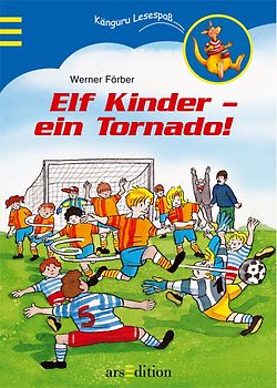 Elf Kinder - ein Tornado!