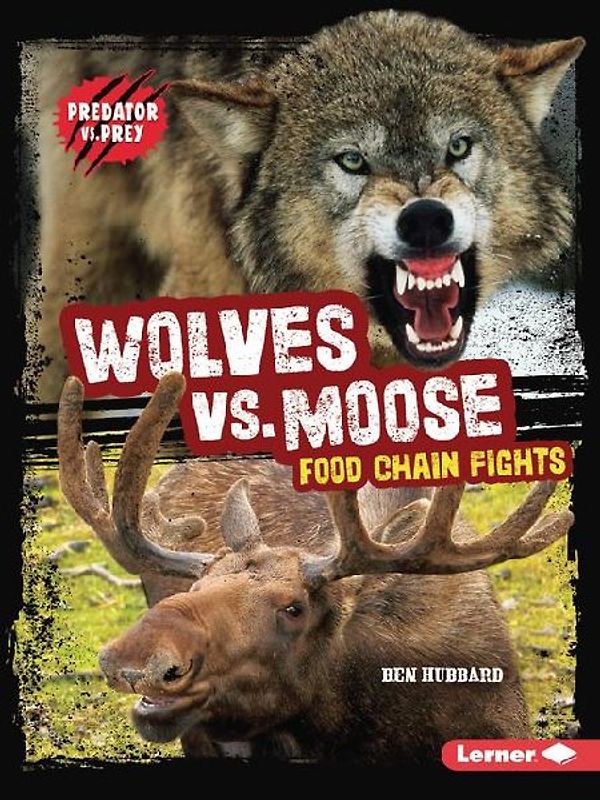 Wolves vs. Moose