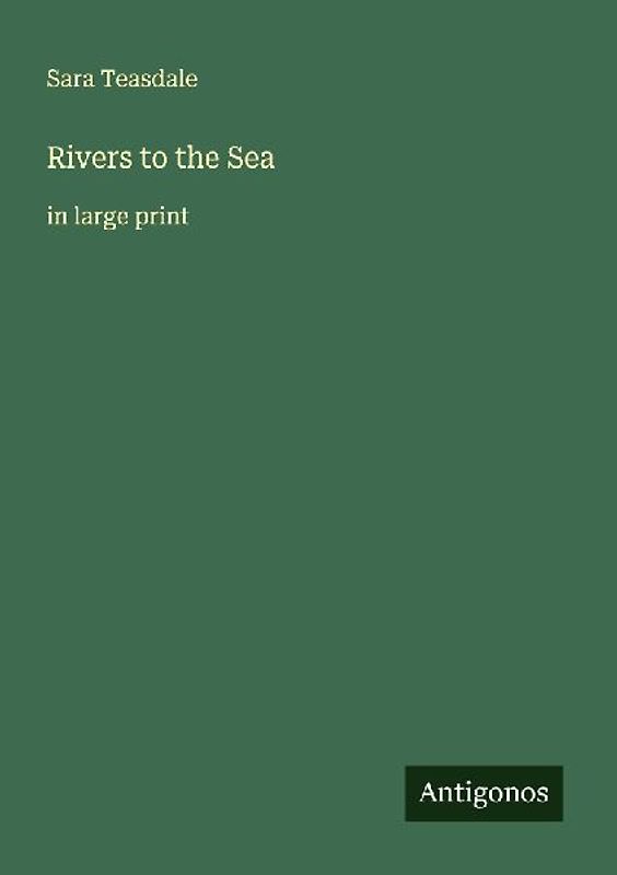 Rivers to the Sea