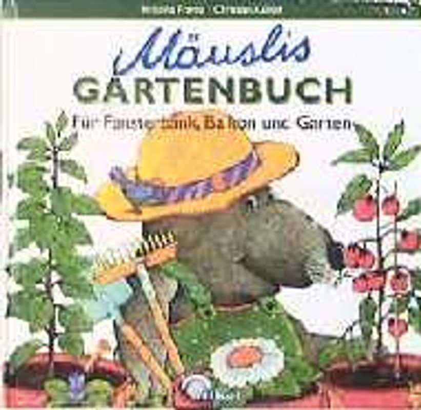 Mäuslis Gartenbuch