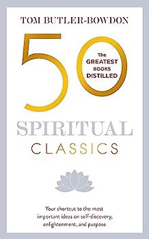 50 Spiritual Classics, Second Edition