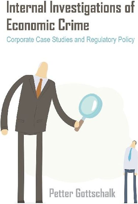 Internal Investigations of Economic Crime