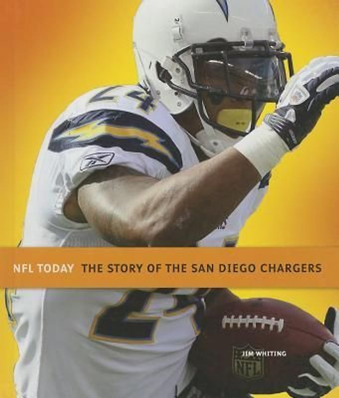The Story of the San Diego Chargers