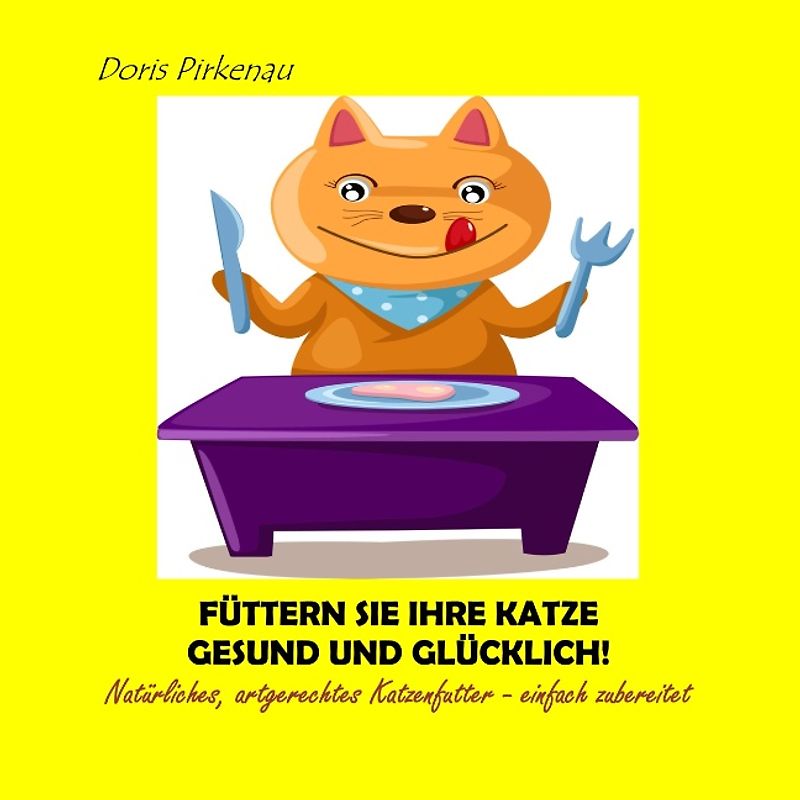 Füttern Sie Ihre Katze gesund und glücklich!
