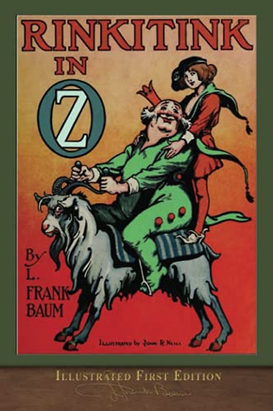 Rinkitink in Oz (Illustrated First Edition): 100th Anniversary OZ Collection