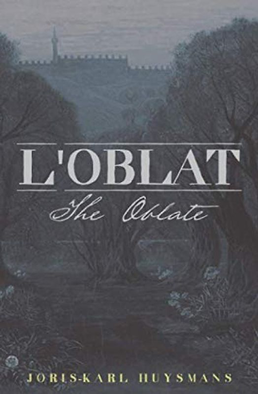 L'Oblat (The Oblate)