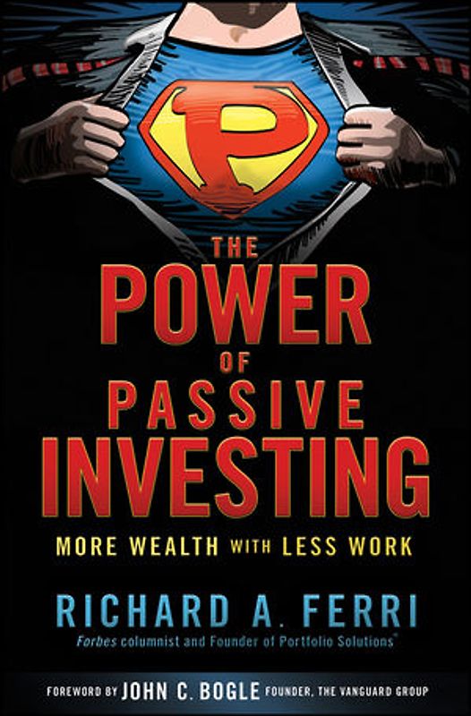 The Power of Passive Investing