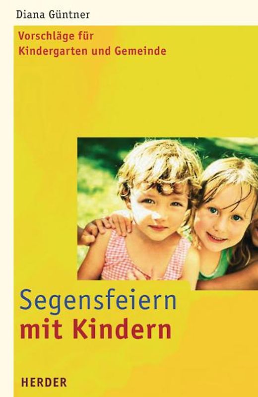 Segensfeiern mit Kindern