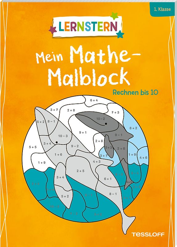 LERNSTERN. Mein Mathe-Malblock. Rechnen bis 10