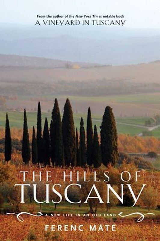 The Hills of Tuscany