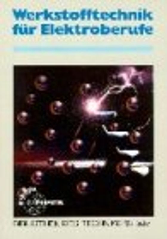 Werkstofftechnik für Elektroberufe