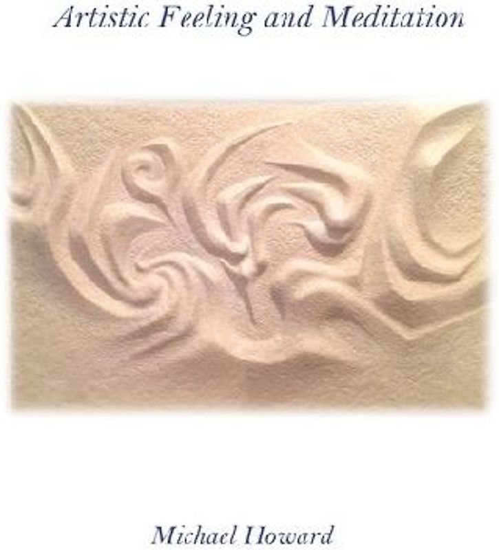 Artistic Feeling and Meditation