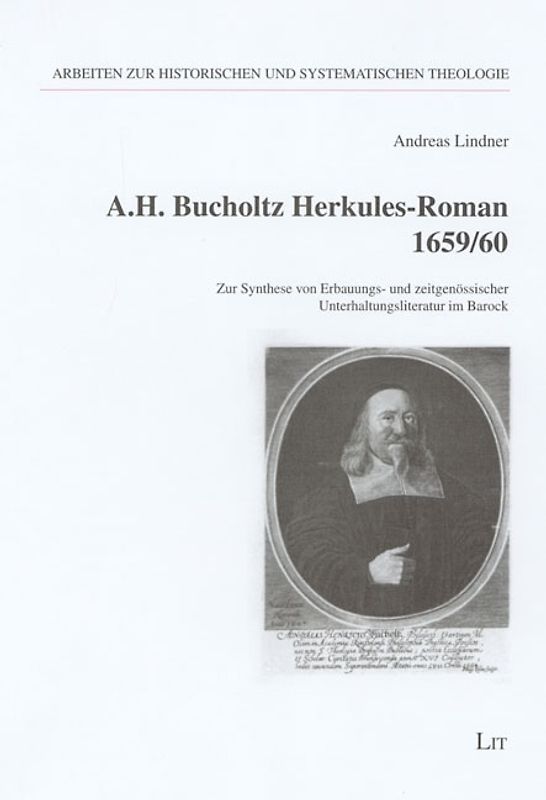 A. H. Bucholtz Herkules-Roman 1659/60