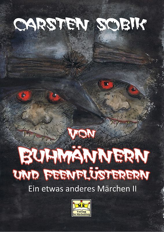 Von Buhmännern und Feenflüsterern