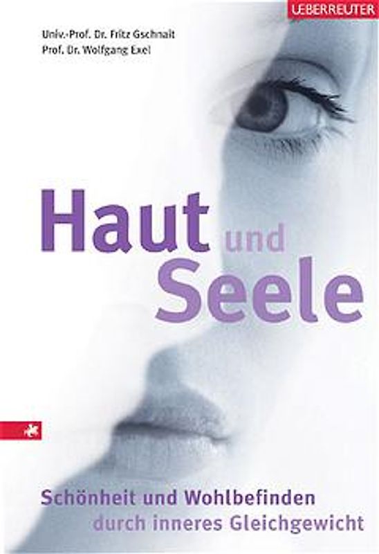 Haut und Seele